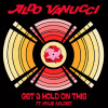 Get a Hold on This (feat. Kylie Auldist)
