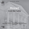 Così fan tutte, K. 588, Act II: Andate là, che siete due bizzarre ragazze! (Live)