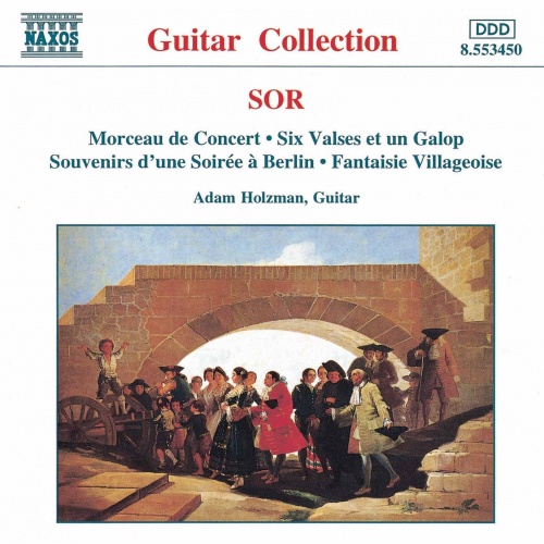 Sor: Morceau De Concert - 6 Valses, Op. 57 - Fantaisie Villageoise, Op. 52
