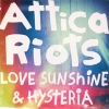Love, Sunshine and Hysteria