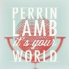 It's Your World
