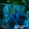 Tell Me I'm Pretty (BEAUZ Remix) (Instrumental)