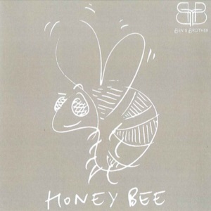BEN’S BROTHER RELEASE NEW ‘HONEYBEE’ SINGLE AND VIDEO