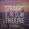Straight from the Fire (Full)