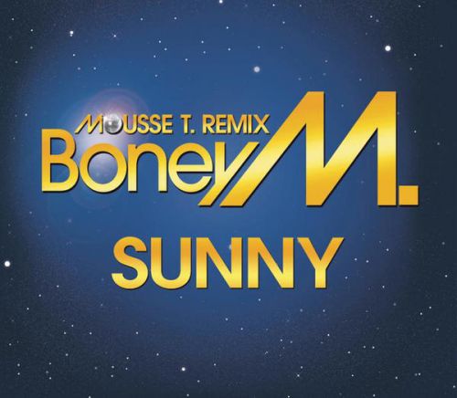 Sunny (Mousse T. Radio Mix)