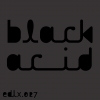 Black Acid (Acid Edit)