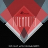Bad Guys Won