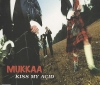 Kiss My Acid (Madass Goes To Kilmarnock Remix)