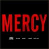 Mercy (feat. Big Sean, Pusha T, 2 Chainz)