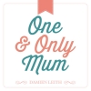 One and Only Mum