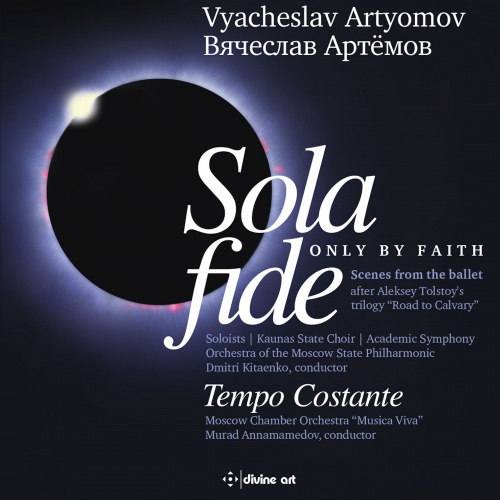 Sola Fide Suite No. 3 "Katia": V. Roschin