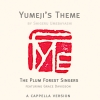 Yumeji's Theme (A Cappella Version)